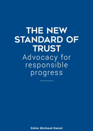 The new standard of Trust - Advocacy for responsible progress - Cover book